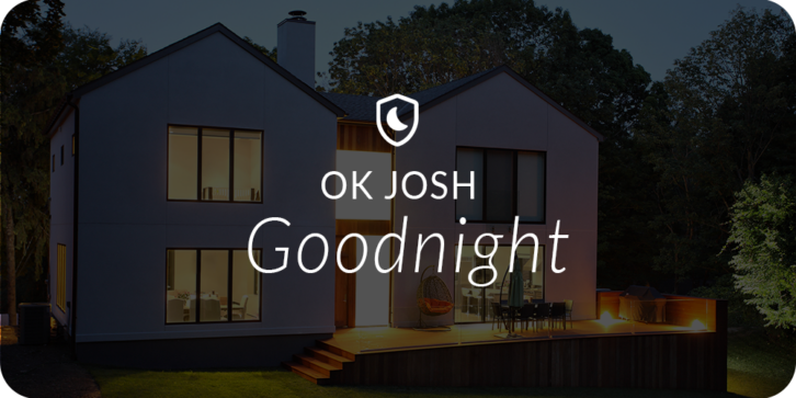 Josh.ai Top Voice Commands of 2024 - Goodnight