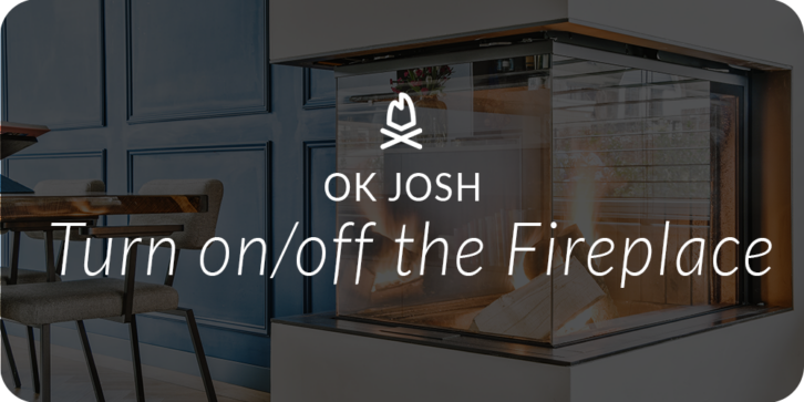 Josh.ai Top Voice Commands of 2024 - Fireplace